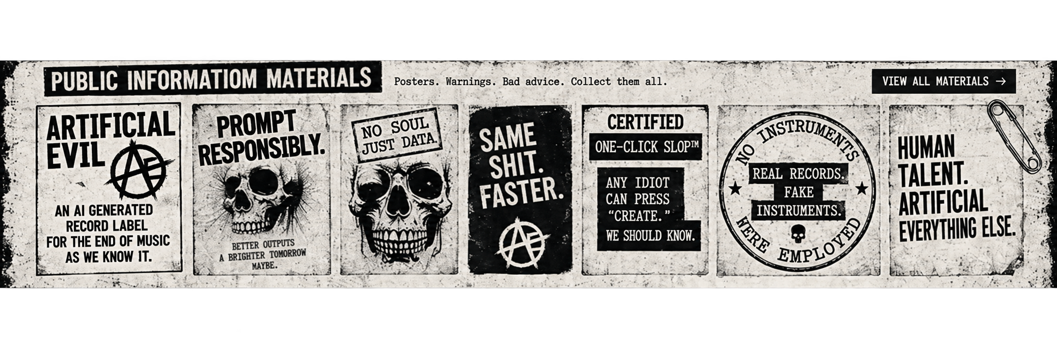 Public Information Materials — posters, notices and Artificial Evil propaganda